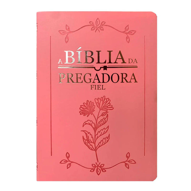 Bíblia da Pregadora Fiel - Rosa Pink